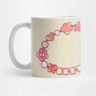 Bracelet for barbie///Drawing for fans Mug